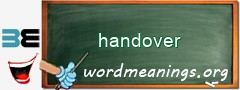 WordMeaning blackboard for handover